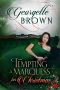 [Steamy Regency Romance 05] • Tempting A Marquess for Christmas